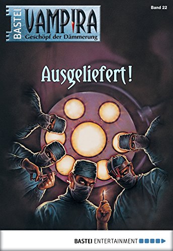 Vampira - Folge 22: Ausgeliefert!