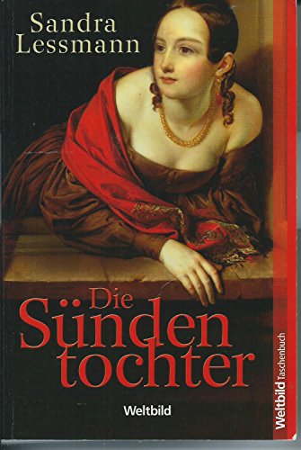 Die Sündentochter (Weltbild Taschenbuch)