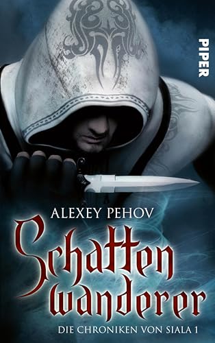 Schattenwanderer (Die Chroniken von Siala 1)