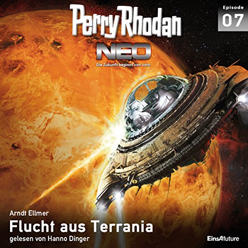 Flucht aus Terrania: Perry Rhodan NEO 7