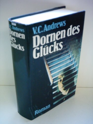 V.C. Andrews: Dornen des Glücks