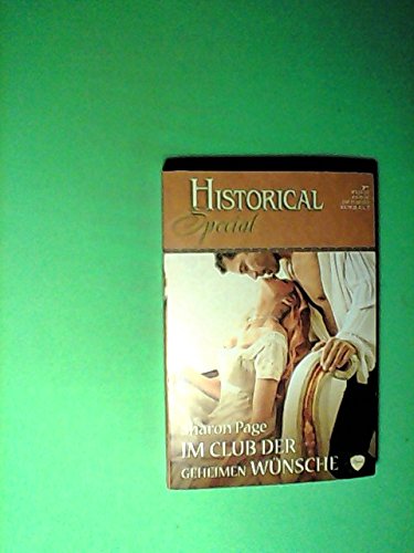 Im Club der geheimen Wünsche (Historical Special 41)