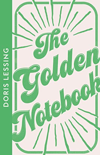 The Golden Notebook: A gripping literary classic on creative struggles
