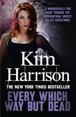 Every Which Way But Dead (The Hollows Book 3)