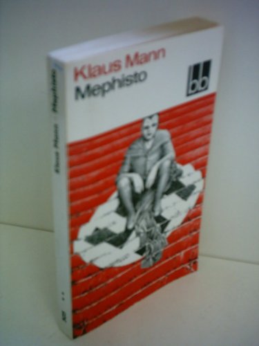 Klaus Mann: Mephisto - Roman einer Karriere
