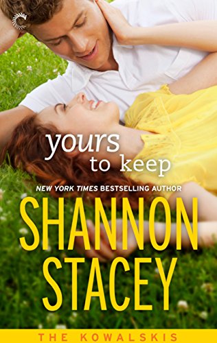 Yours To Keep (The Kowalskis Book 3)