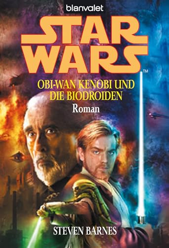 Star Wars^ Obi-Wan Kenobi und die Biodroiden: Roman