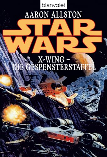 Star Wars X-Wing - Die Gespensterstaffel