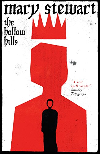 The Hollow Hills (Arthurian Saga Book 2)