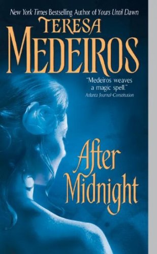 [(After Midnight)] [by: Teresa Medeiros]