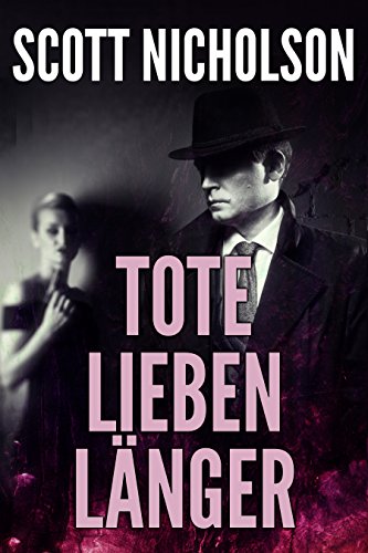 Tote lieben länger