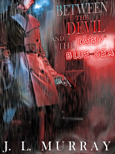 Between the Devil and the Deep Blue Sea (The Niki Slobodian Series Book 1)