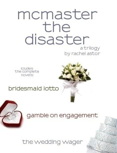 McMaster the Disaster Trilogy