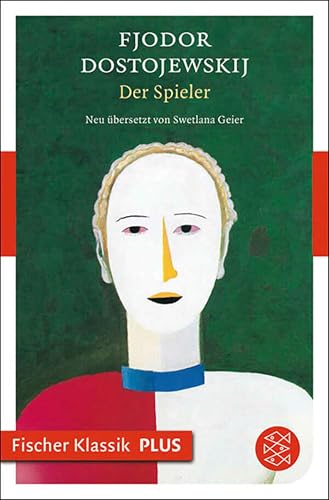 Der Spieler: Roman (Fjodor M. Dostojewskij, Werkausgabe)