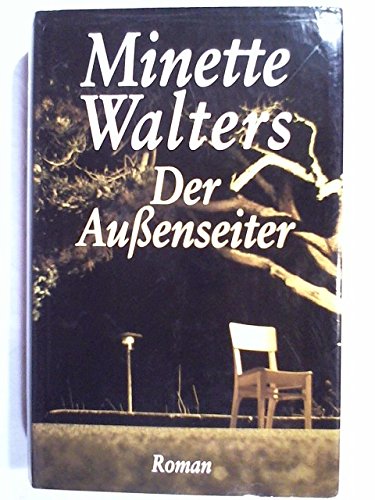 Der Außenseiter.