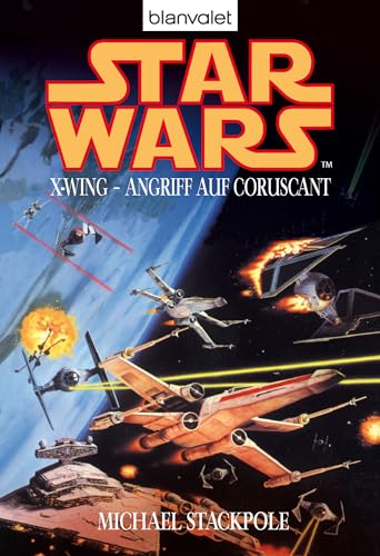 Star Wars X-Wing - Angriff auf Coruscant