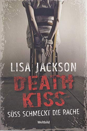 Death Kiss Suess schmeckt die Rache