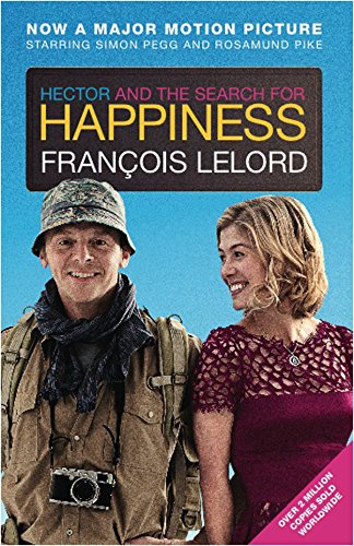 Hector and the Search for Happiness (Hector's journeys Book 1) (English Edition)