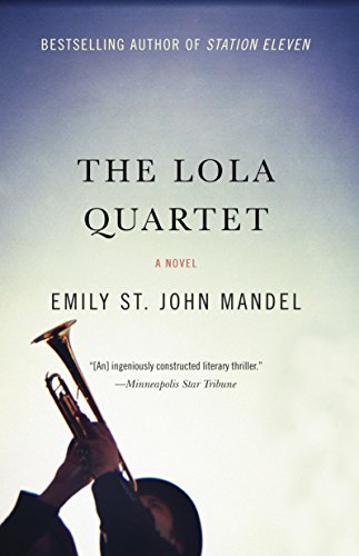 THE LOLA QUARTET (Vintage Contemporaries) (English Edition)