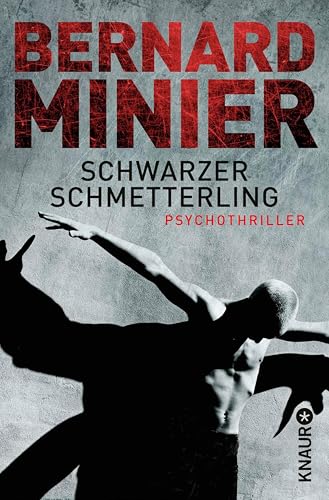 Schwarzer Schmetterling: Psychothriller (Ein Commandant Martin Servaz-Thriller 1)