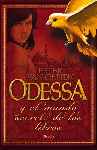 Odessa y el mundo secreto de los libros (Las Tres Edades nº 231)
