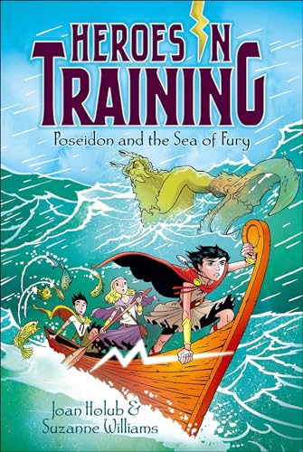 Poseidon and the Sea of Fury (Heroes in Training Book 2)