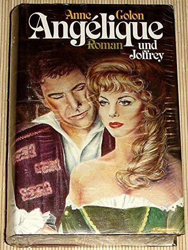 Angélique und Joffrey, Aus dem Französischen von Hans Nicklisch,