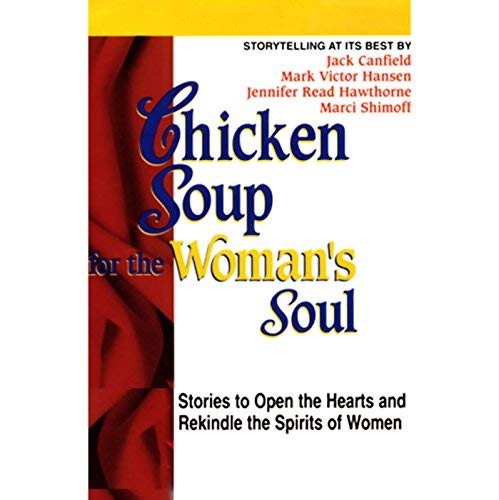Chicken Soup for the Woman's Soul