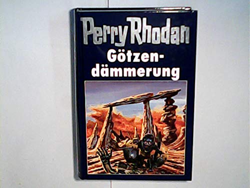 Götzendämmerung (Perry Rhodan, 62)