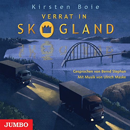 Verrat in Skogland: Skogland - Das Hörbuch 2