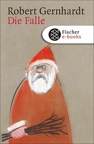 Die Falle: Eine Weihnachtsgeschichte