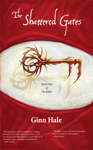 The Shattered Gates (The Rifter Book 1)