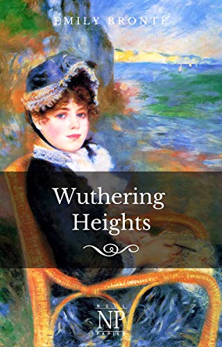 Sturmhöhe: Wuthering Heights (Klassiker bei Null Papier)