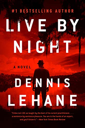 Live by Night: A Novel (Coughlin Series Book 2) (English Edition)