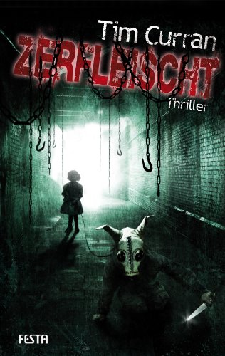 Zerfleischt - Der ultimative Thriller