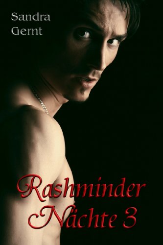 Rashminder Nächte 3