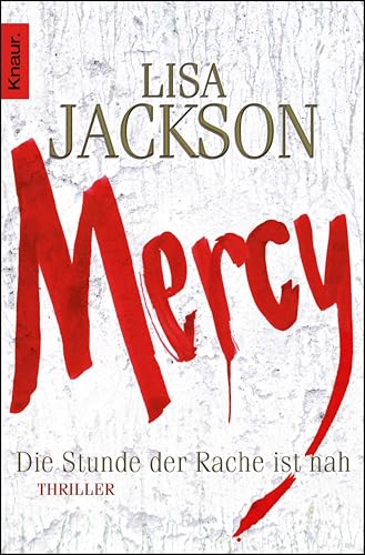 Mercy. Die Stunde der Rache ist nah: Thriller (Ein Fall für Bentz und Montoya 6)