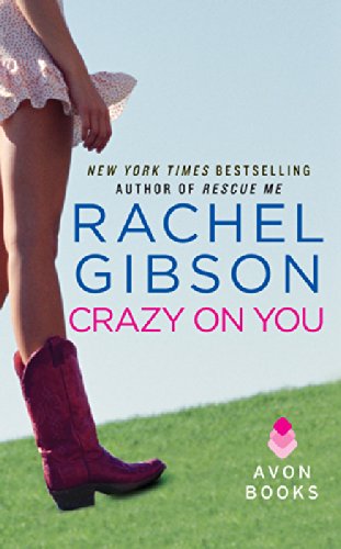 Crazy On You (Lovett Texas Book 2)