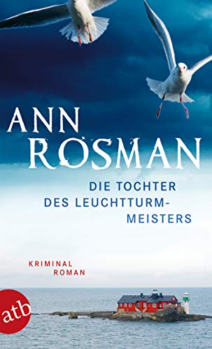 Die Tochter des Leuchtturmmeisters: Kriminalroman (Karin Adler ermittelt 1)