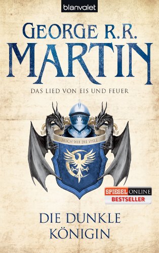 Die dunkle Königin (Das Lied von Eis und Feuer, Band 8)