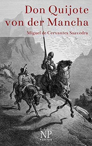 Don Quijote von der Mancha - Illustrierte Fassung: Beide Bände (Klassiker bei Null Papier)