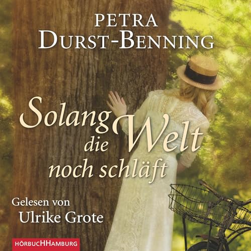 Solange die Welt noch schläft