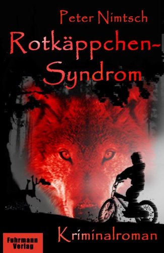Rotkäppchen-Syndrom