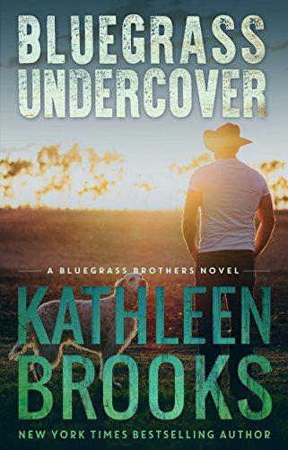 Bluegrass Undercover: Bluegrass Brothers #1