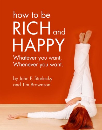 How to be Rich and Happy