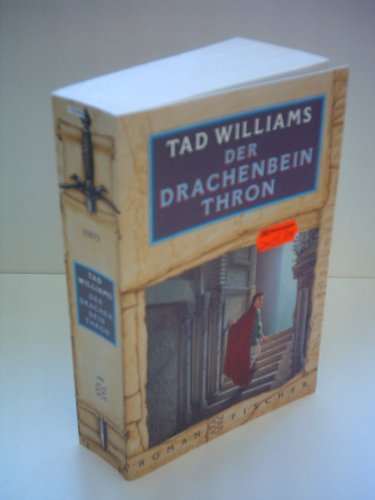 Tad Williams: Der Drachenbein-Thron