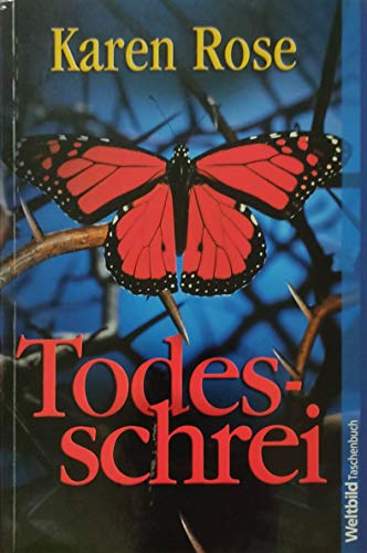 Karen Rose: Todesschrei