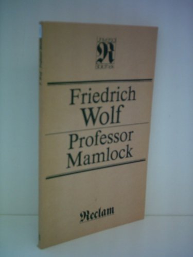 Friedrich Wolf: Professor Mamlock