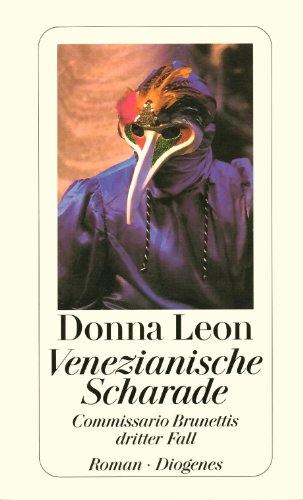 Donna Leon: Venezianische Scharade - Commissario Brunettis dritter Fall