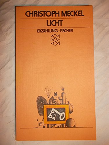 Christoph Meckel: Licht